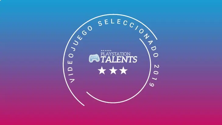 Videojuegos seleccionado PlayStation Talents 2019